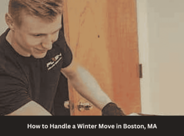 How to Handle a Winter Move in Boston, MA