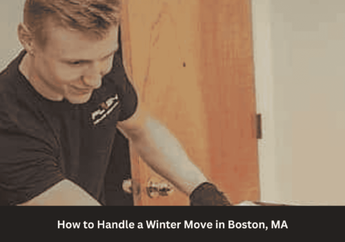 How to Handle a Winter Move in Boston, MA